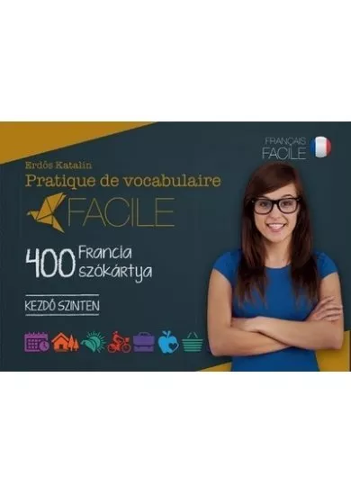 Pratique de vocabulaire Facile - 400 francia szókártya /Kezdő szinten