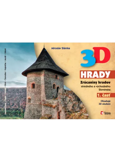 3D hrady - Zrúcaniny hradov stredného a východného Slovenska