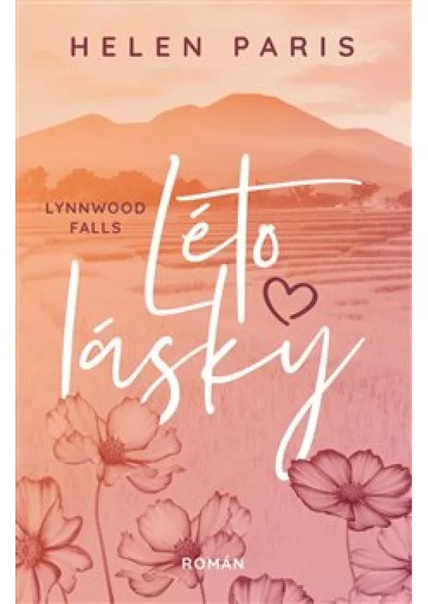 Helen Paris - Lynnwood Falls - Léto lásky