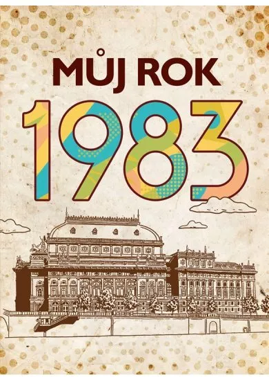 Můj rok 1983