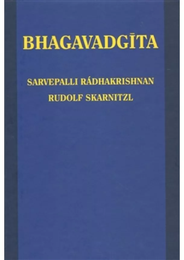 Sarvepalli Rádhakrisnan - Bhagavadgíta