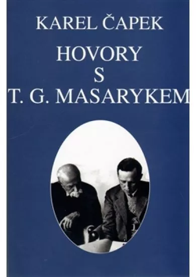 Hovory s T. G. Masarykem