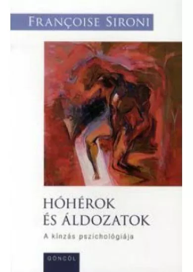 Hóhérok és áldozatok