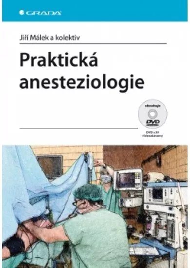 Praktická anesteziologie