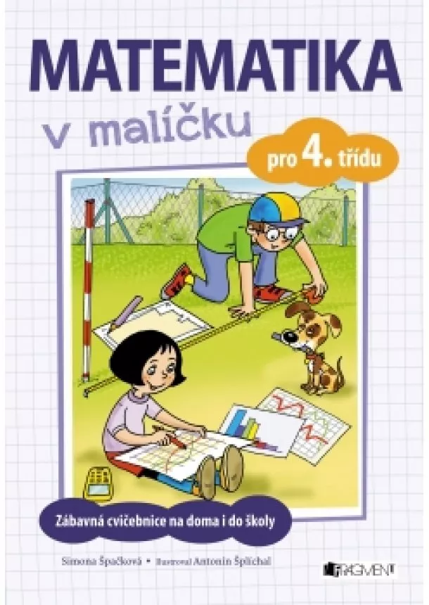 Simona Špačková - Matematika v malíčku pro 4. třídu