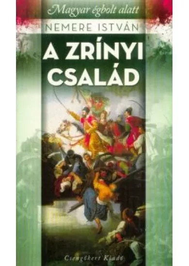 A Zrínyi család