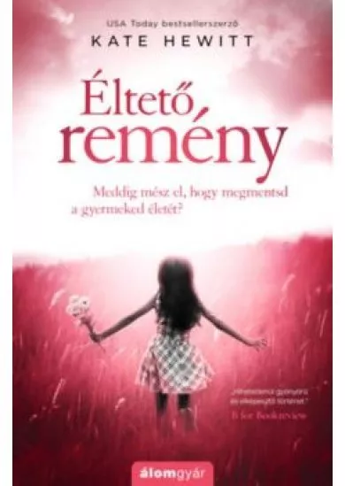 Éltető remény