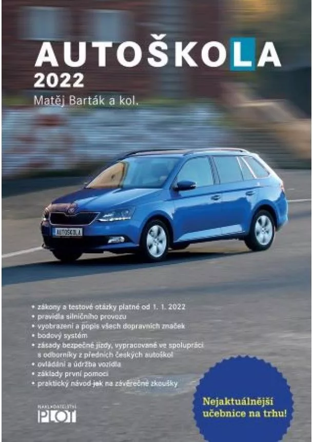 Matěj Barták - Autoškola 2022