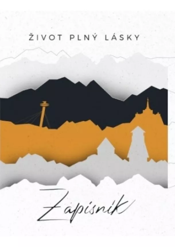 Zápisník: Život plný lásky