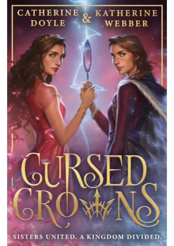 Katherine Webber, Catherine Doyle - Cursed Crowns