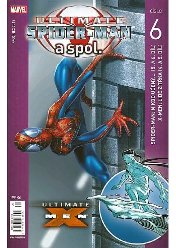 Brian Michael Bendis, Bill Jemas, Mark Millar - Ultimate Spider-Man a spol. 6