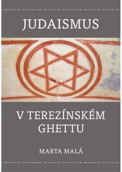 Judaismus v terezínském ghettu