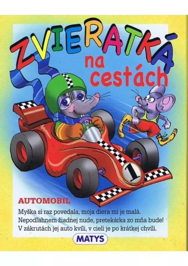 Kolektív autorov - Zvieratká na cestách