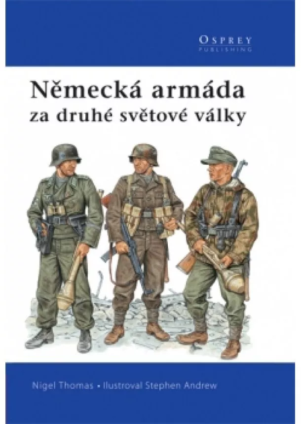 Nigel Thomas - Německá armáda za druhé světové války