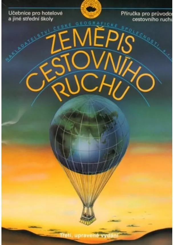 Milan Holeček a kolektiv - Zeměpis cestovního ruchu