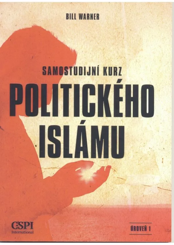 Bill Warner - Samostudijní kurz politického islámu