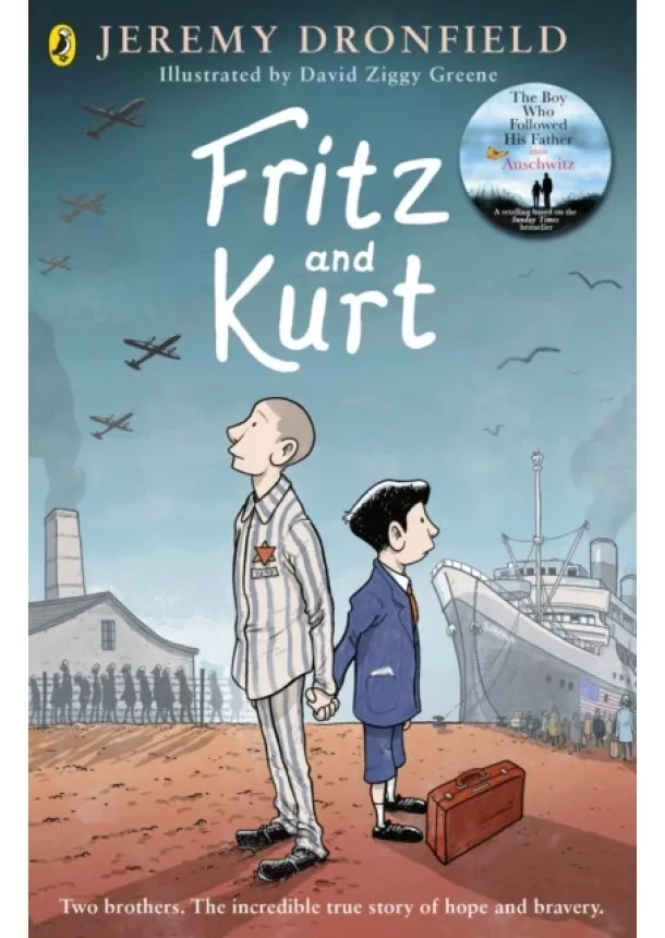 Jeremy Dronfield - Fritz and Kurt