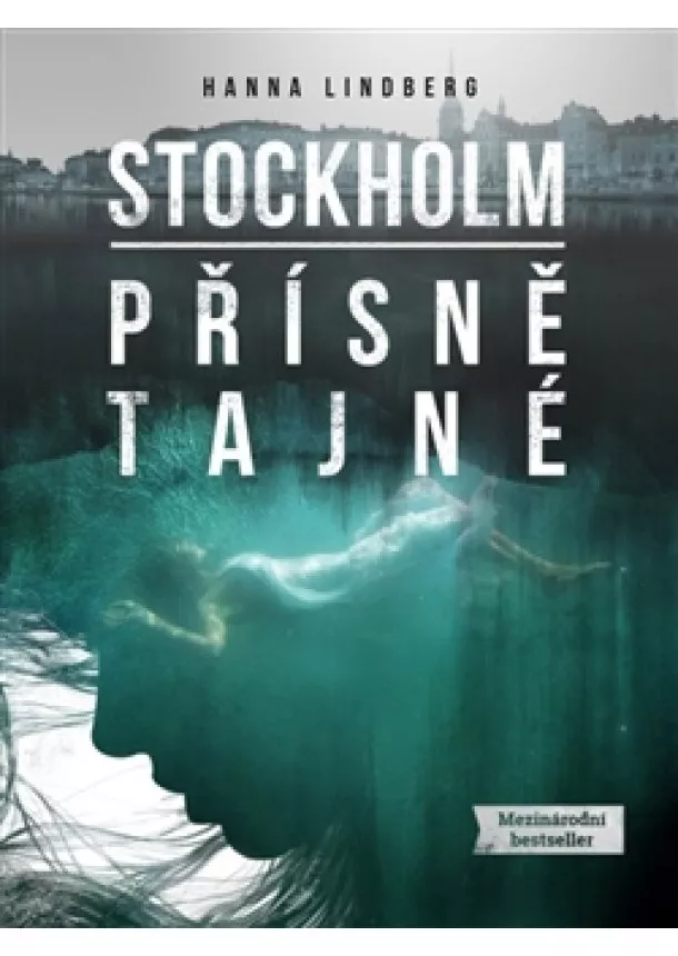 Hanna Lindberg - Stockholm - Přísně tajné