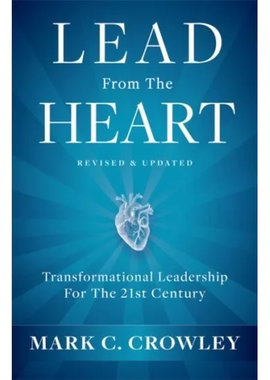 Lead From The Heart