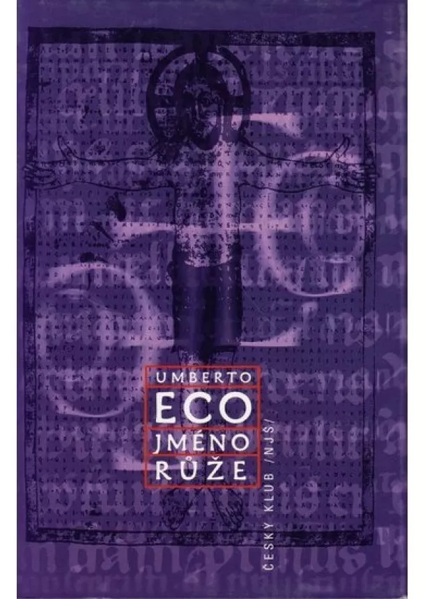 Umberto Eco - Jméno růže