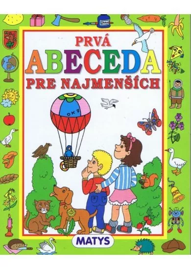 Prvá ABECEDA pre najmenších