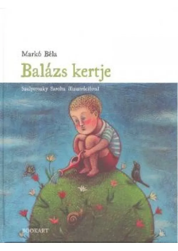 Markó Béla - BALÁZS KERTJE