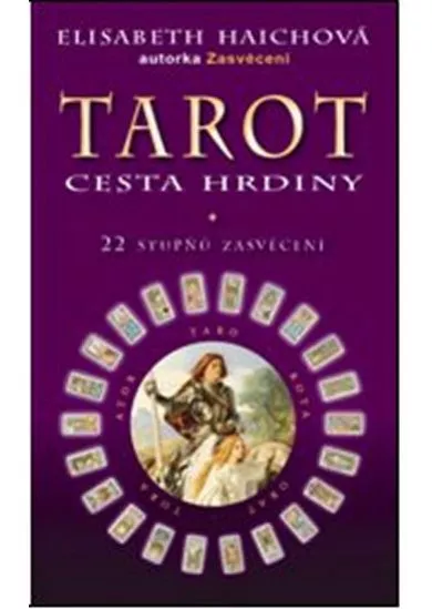 Tarot: Cesta hrdiny