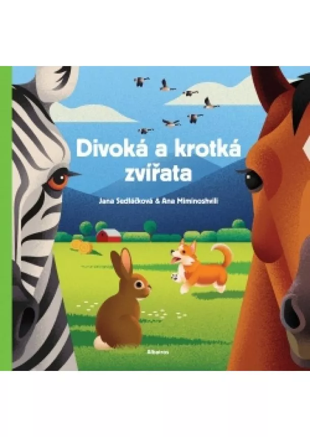 Jana Sedláčková - Divoká a krotká zvířata