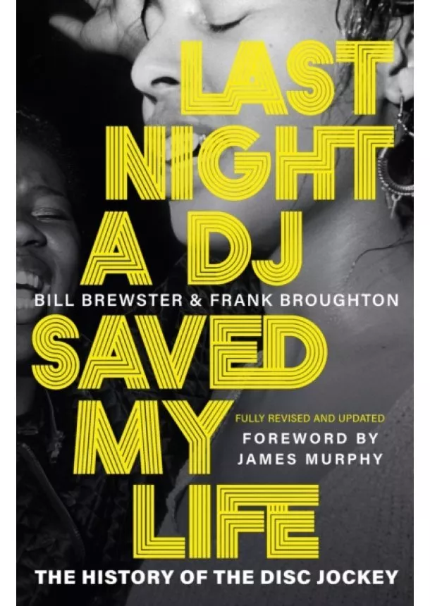 Bill Brewster, Frank Broughton - Last Night a DJ Saved My Life