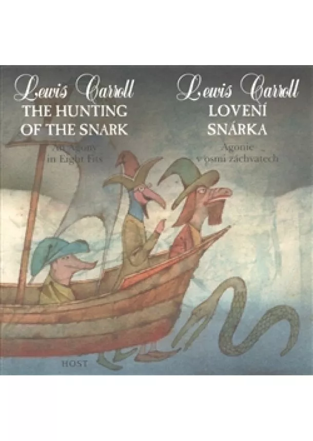 Lewis Carroll - Lovení Snárka - Agonie v osmi záchvatech