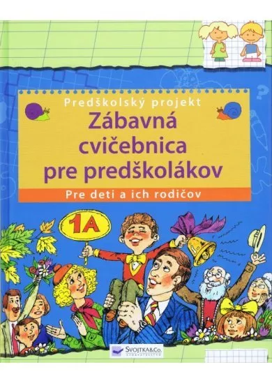 Zábavná cvičebnica pre predškolákov