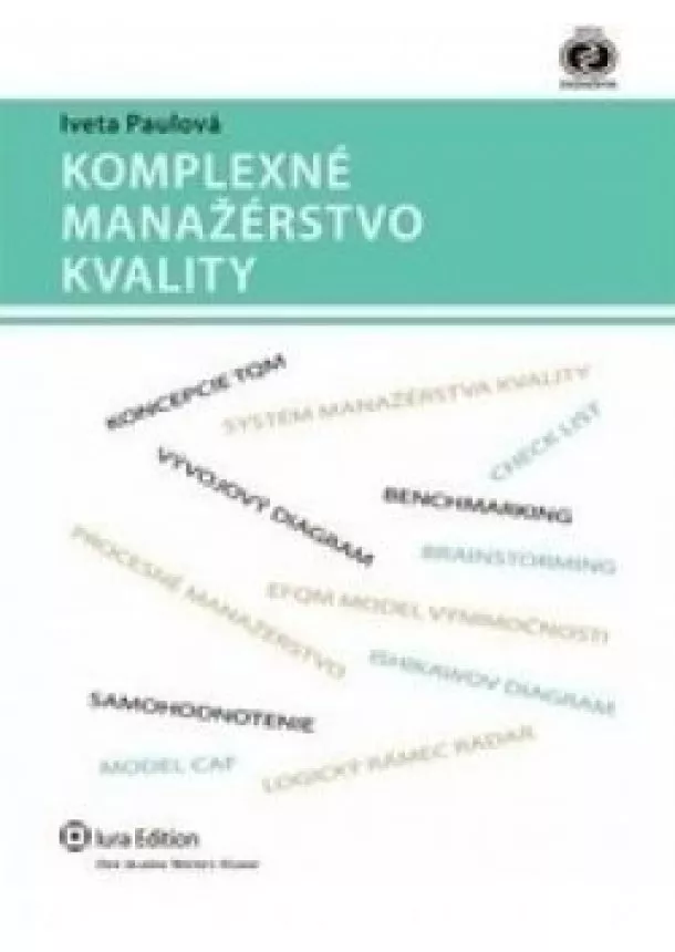 Iveta Paulová - Komplexné manažérstvo kvality