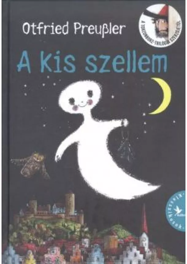 OTFRIED PREUSSLER - A KIS SZELLEM