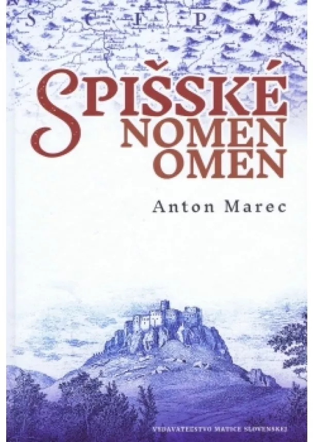 Anton Marec - Spišské nomen omen