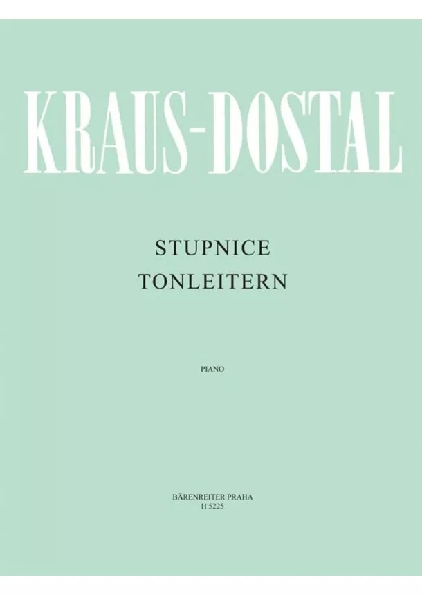 Jan Dostal, Arnošť Kraus - Stupnice