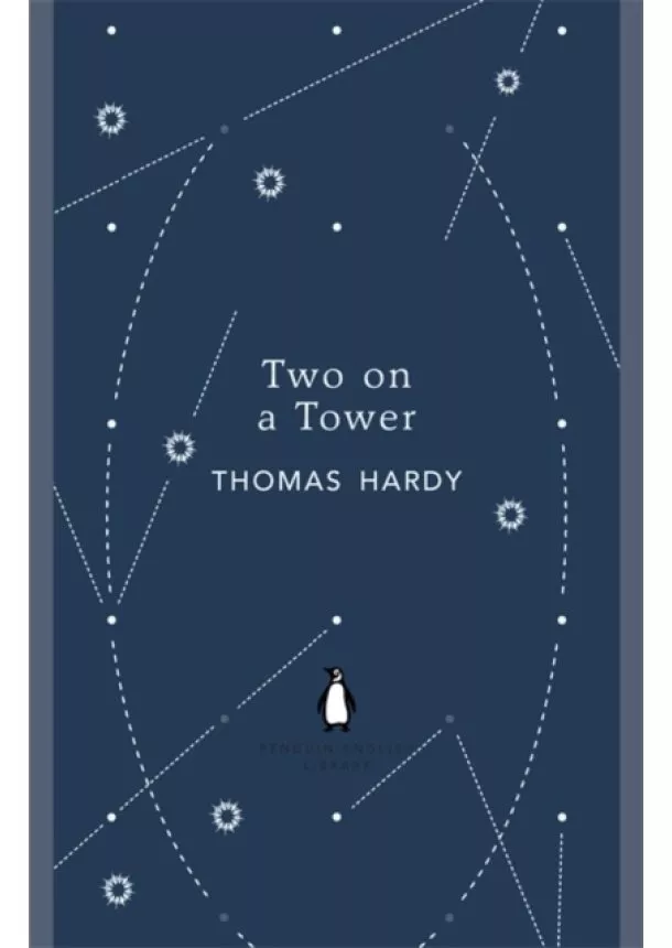 Thomas Hardy - Two on a Tower