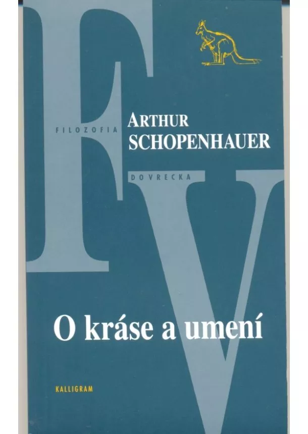 Arthur Schopenhauer - O kráse a umení