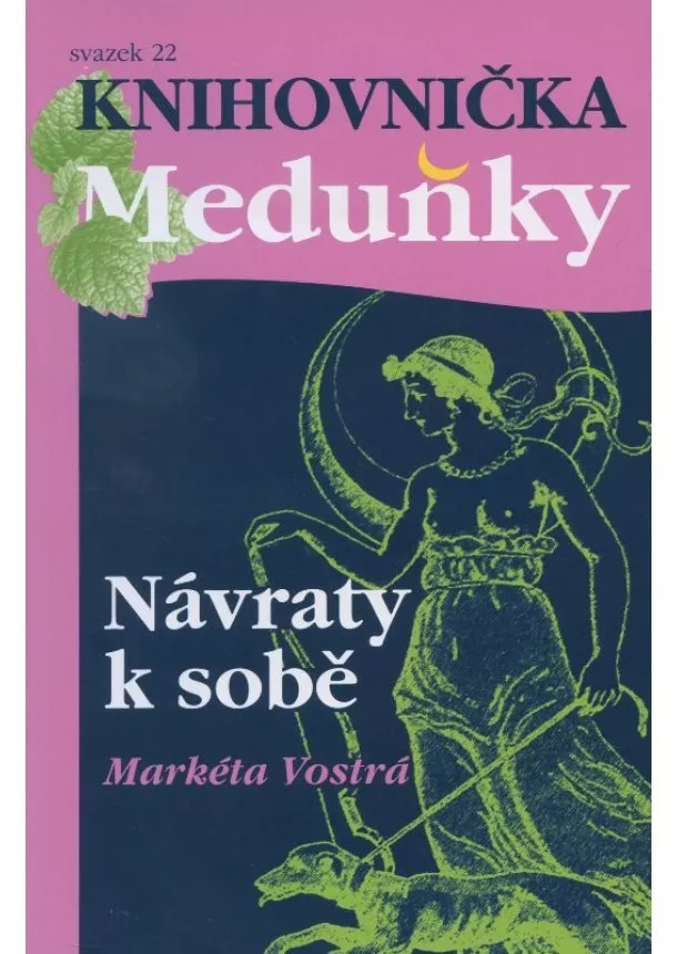 Markéta Vostrá - Návraty k sobě - svazek 22