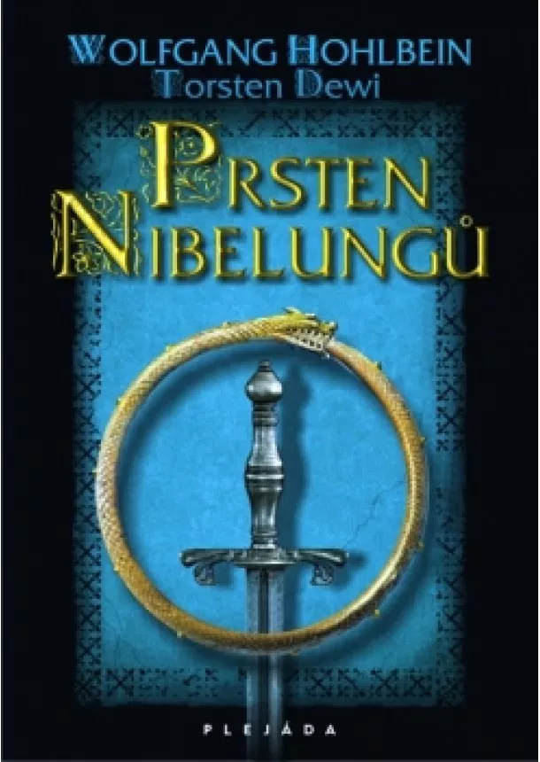 Wolfgang Hohlbein - Prsten Nibelungu