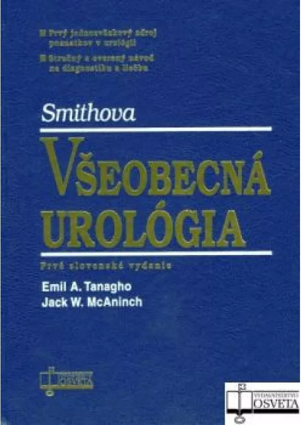 Emil A. Tanagho, Jack W. McAninch - Všeobecná urológia