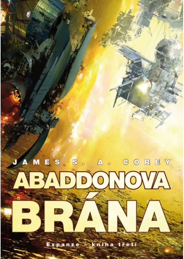 James S. A. Corey - Abaddonova brána - Expanze 3