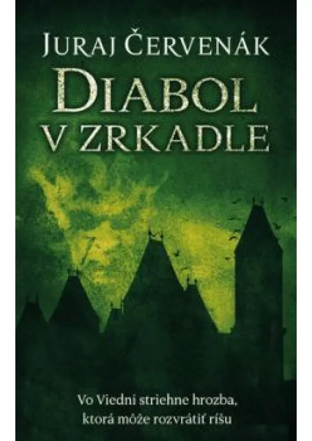 Juraj Červenák - Diabol v zrkadle