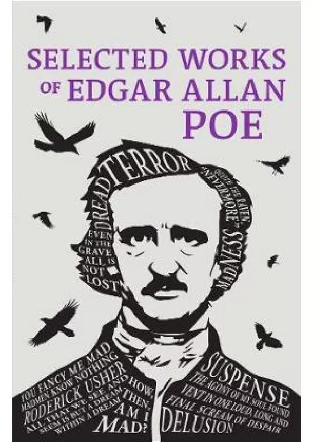 Selected Works of Edgar Allan Poe