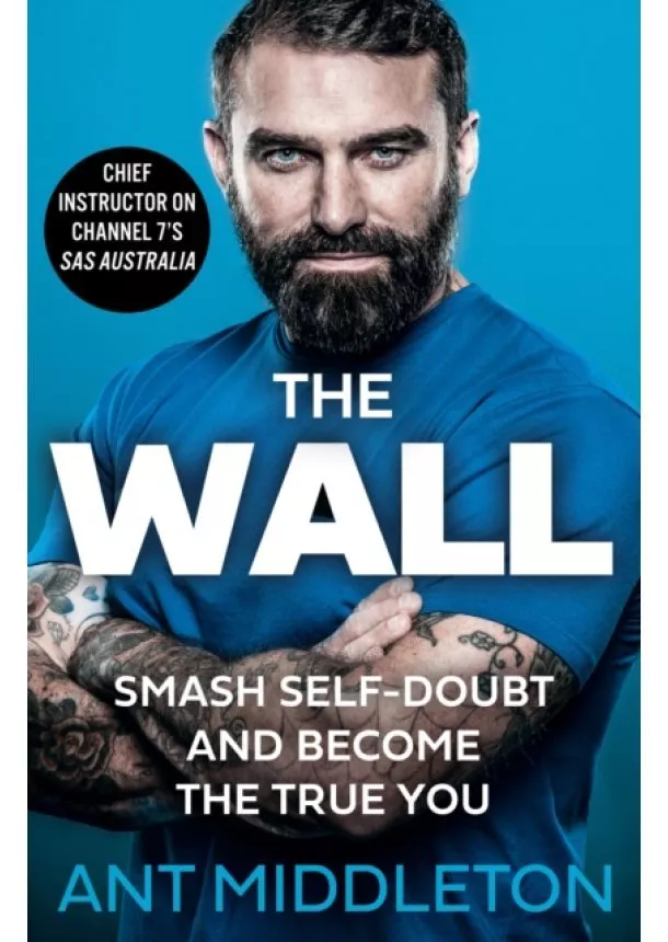 Ant Middleton - The Wall