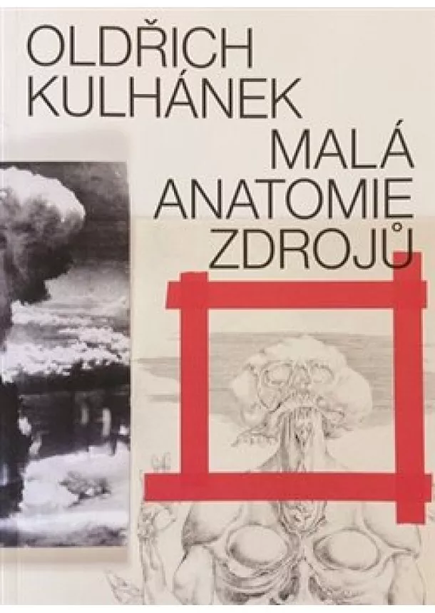 Oldřich Kulhánek - Malá anatomie zdrojů