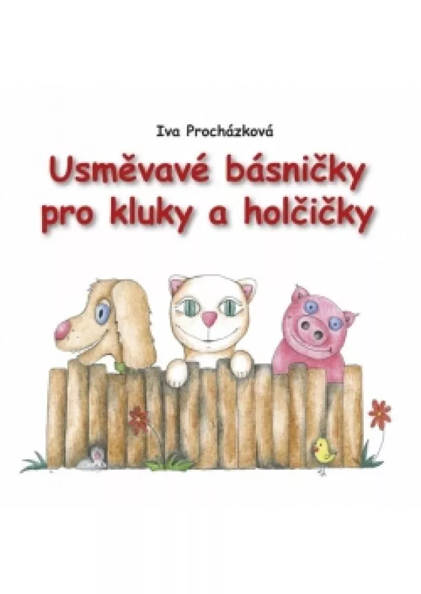 Iva Procházková - Usměvavé básničky pro kluky a holčičky