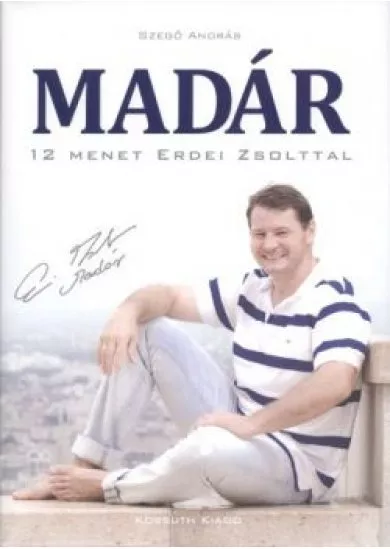 MADÁR - 12 MENET ERDEI ZSOLTTAL