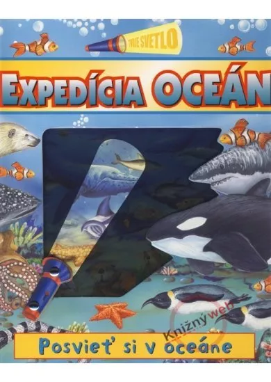 Expedícia Oceán - Posvieť si v oceáne