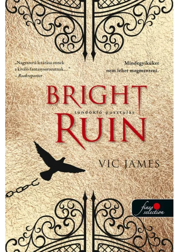 Vic James - Bright Ruin - Tündöklő pusztulás /Sötét képességek 3.