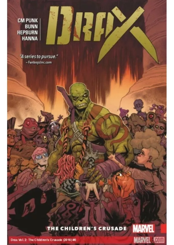 Cullen Bunn, CM Punk - Drax  2 The Childrens Crusade